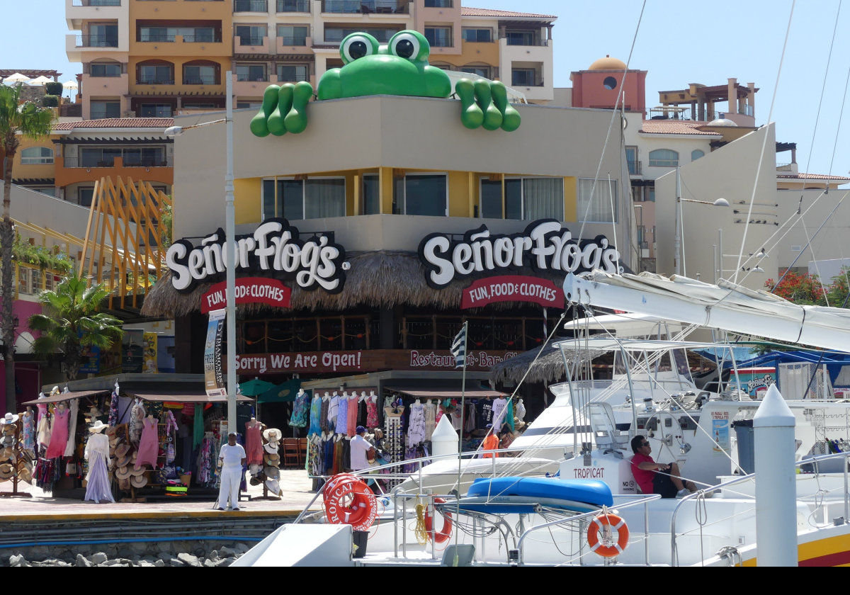 Senor Frog's in Cabo.  Not on our bucket list!